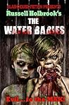 Russell Holbrook's the Water Babies