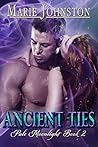 Ancient Ties by Marie  Johnston