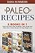 Paleo Recipes: Quick and Ea...