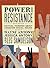 Power and Resistance by Wayne Antony