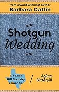 Shotgun Wedding