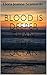 Blood is Deeper than the Ocean: A Short Story