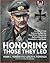 Honoring Those They Led: Decorated Field Commanders of the Third Reich: Command Authorities, Award Parameters, and Ranks