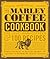 The Marley Coffee Cookbook by Rohan Marley