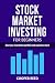 Stock Market Investing for Beginners by Cooper Reed