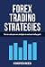 Forex Trading Strategies by Cooper Reed