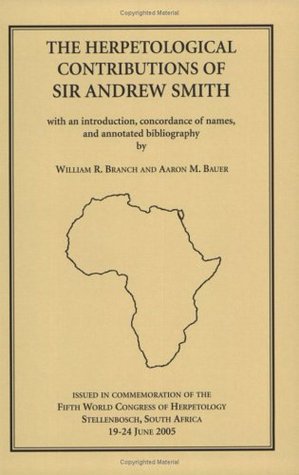 The Herpetological Contributions of Sir Andrew Smith