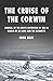 The Cruise of the Corwin: Journal of the Arctic Expedition of 1881 in Search of de Long and the Jeannette