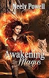 Awakening Magic (The Witches of New Mourne, #1)