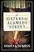The Sisters of Alameda Street
