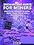 Enchanting Guide for Miners - Everything You Need to Know About Magic, Spells, And Enchantments: (An Unofficial Minecraft Book)