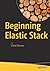 Beginning Elastic Stack
