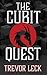 The Cubit Quest