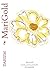 MariGold: Poems, Prose, & P...