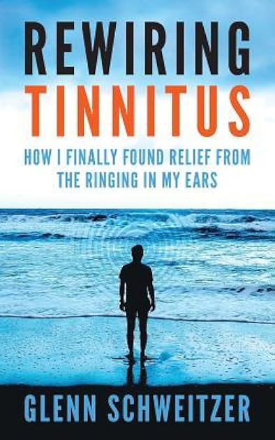 Rewiring Tinnitus: How I Finally Found Relief From The Ringing In My Ears
