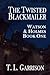 The Twisted Blackmailer (Watson and Holmes Book 1)