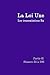 La Loi Une Partie II by Donald Tully Elkins