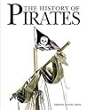 The History of Pirates The History of Pirates