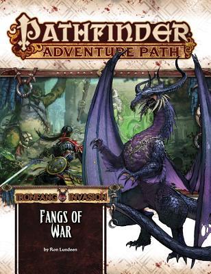 Pathfinder Adventure Path #116: Fangs of War (Ironfang Invasion, #2)