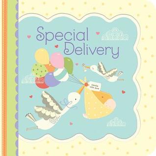 Special Delivery: Children's Board Books (Little Bird Greetings)