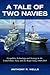 A Tale of Two Navies: Geopolitics, Technology, and Strategy in the United States Navy and the Royal Navy, 1960-2015