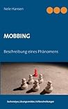 Mobbing: Beschreibung eines Phänomens (German Edition)