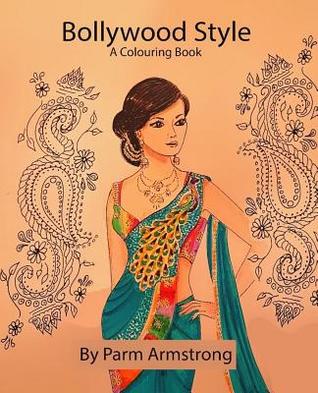 Bollywood Style: A Colouring Book