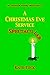 A Christmas Eve Service Spectacular: A Funny Christmas Short Story