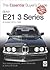 BMW E21 3 Series: All models 1975 to 1983 (The Essential Buyer's Guide)