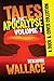 Tales of the Apocalypse Volume 1: A Duck & Cover Collection (A Duck & Cover Adventure)