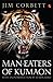Man-Eaters of Kumaon by Jim Corbett