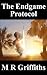 The Endgame Protocol by M R Griffiths