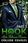 Hook: Alpha Billionaire Romance Part 3