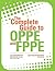 The Complete Guide to Oppe and Fppe