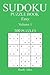 Easy 300 Sudoku Puzzle Book: Volume 1