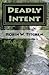 Deadly Intent