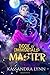 Master (Book of Immortals, #3)