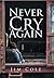 Never Cry Again