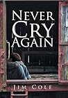 Never Cry Again