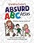 Grandma Evelyn's Absurd ABC Atlas by Evelyn Wolph Kruger
