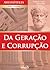 Da geração e corrupção