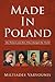 Made in Poland: The Women a...