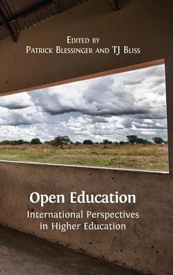 Open Education: International Perspectives in Higher Education (Hardcover)