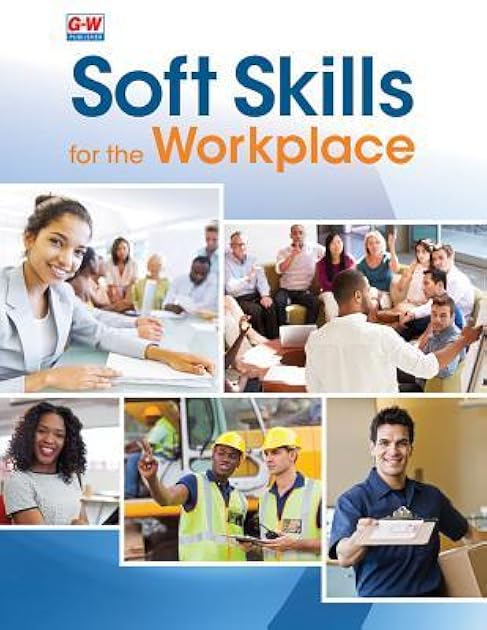 Soft Skills for the Workplace
