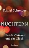 Nüchtern. Über da...