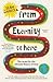 From Eternity to Here: The Quest for the Ultimate Theory of Time