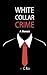 White Collar Crime: A Memoir