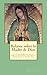 Relatos sobre la Madre de Dios: La Virgen María en el ambito personal, histórico, escritural y espiritual (Spanish Edition)