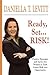 Ready, Set...Risk!