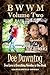 BWWM - Volume Two: Love is Everything